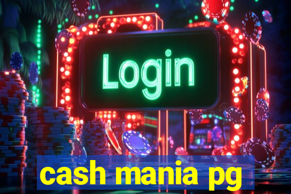cash mania pg
